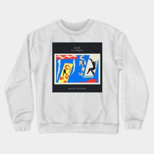 Henri Matisse - Jazz Series: Le Cirque #63 Crewneck Sweatshirt